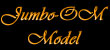 Jumbo OM Series