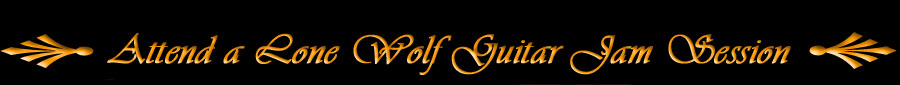 Attend a Lone Wolf Guitar Jam Session Page Title